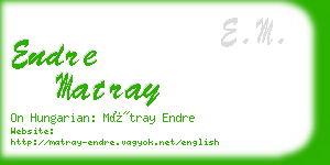 endre matray business card